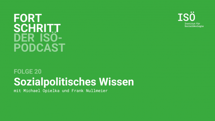 Fortschritt – der ISÖ-Podcast – Folge 20 – Sozialpolitisches Wissen 