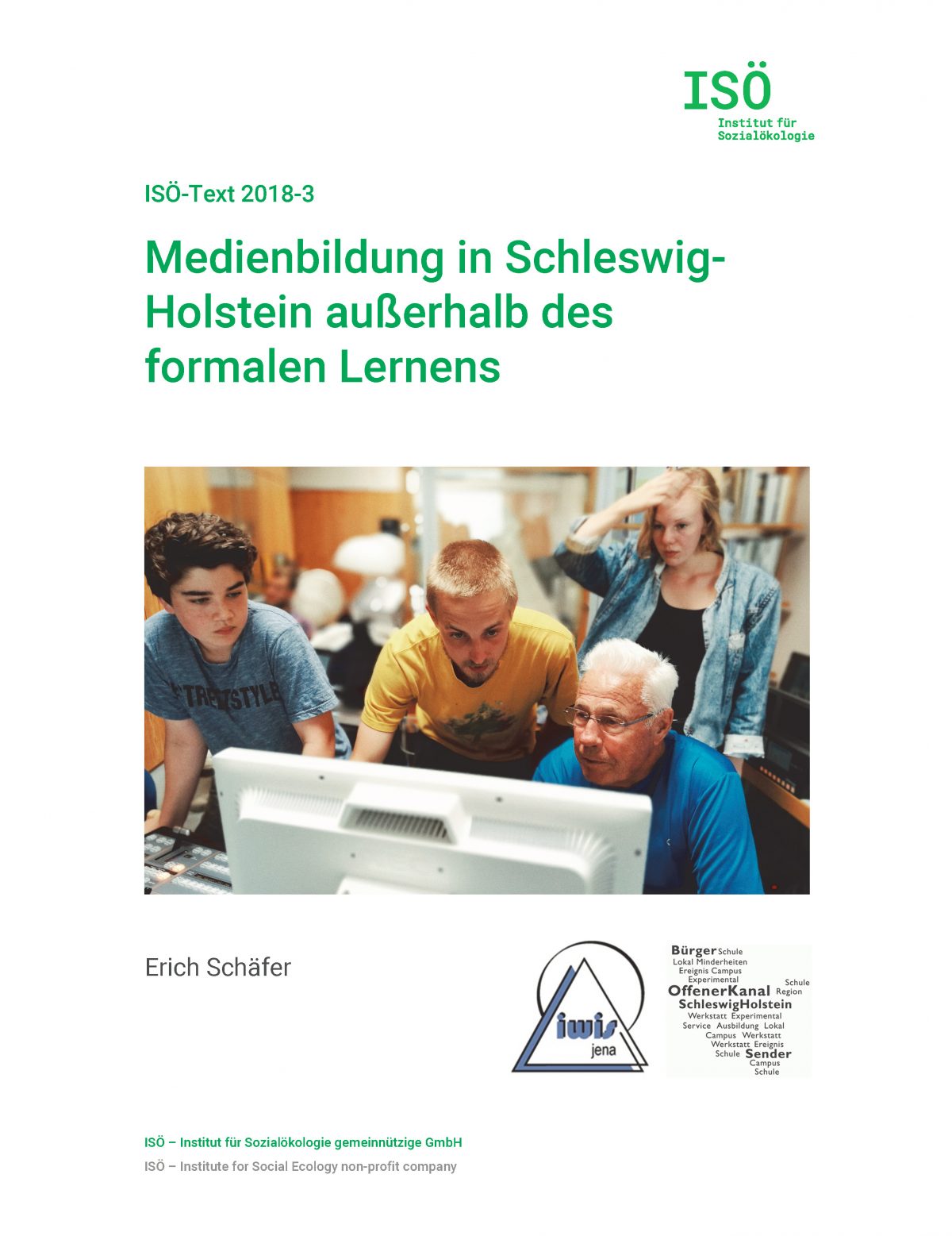 Erich Schäfer, Medienbildung in Schleswig-Holstein außerhalb des formalen Lernens (ISÖ-Text 2018-3) 