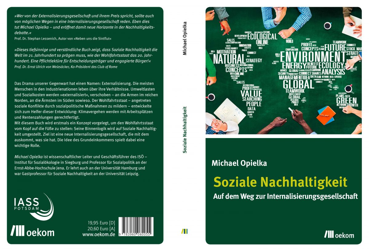 Michael Opielka, Soziale Nachhaltigkeit. Auf dem Weg zur Internalisierungsgesellschaft (2017) 