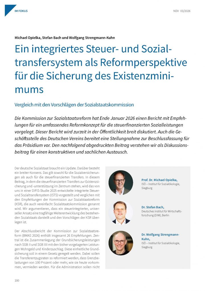 Michael Opielka, Stefan Bach, Wolfgang Strengmann-Kuhn, Ein integriertes Steuer- und Sozialtransfersystem als Reformperspektive für die Sicherung des Existenzminimums (2026) 