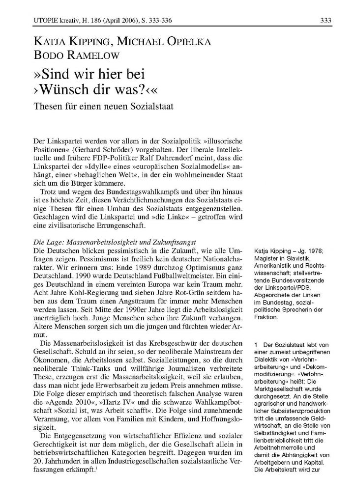 Katja Kipping/Michael Opielka/Bodo Ramelow, Sind wir hier bei “Wünsch Dir was”? (2006) 